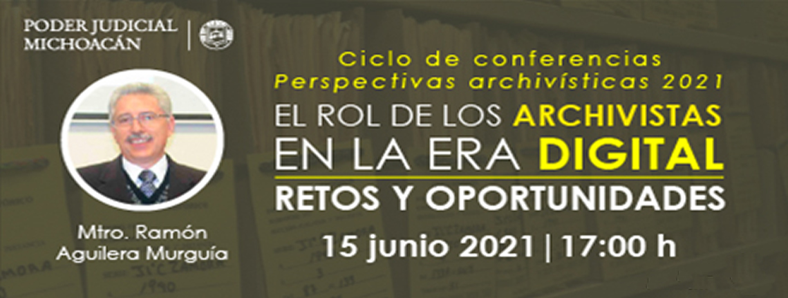 EL ROL DE LOS ARCHIVISTAS ENLA ERA DIGITAL