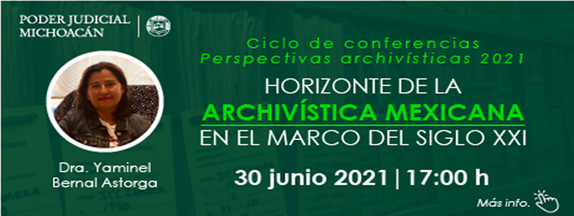 Horizonte de la Archivística Mexicana