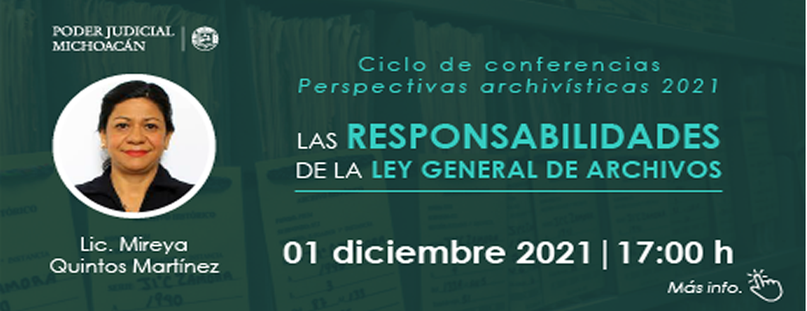 Las Responsabilidades de la Ley General de Archivos