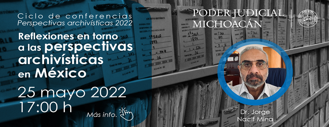 Reflexiones en torno a las perspectivas archivísticas en México