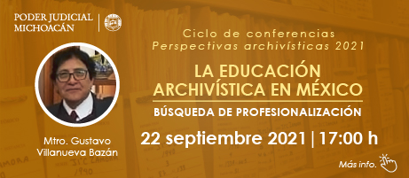 La Educación Archivistica en México